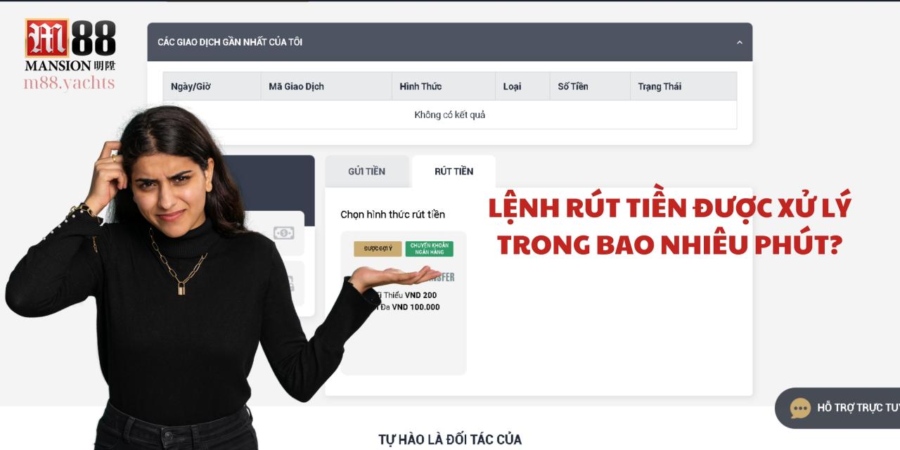 Lệnh rút tiền được phê duyệt trong vòng 60 phút